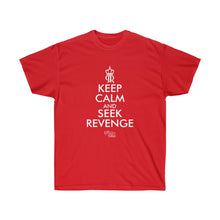 Load image into Gallery viewer, Keep Calm and Seek Revenge