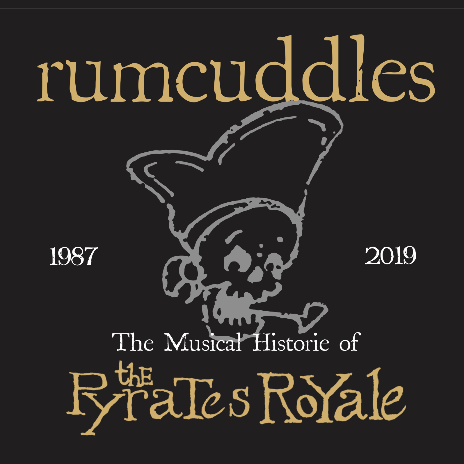 RumcuddlesA Musical Historie of the Pyrates Royale